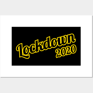 Lockdown 2020 Posters and Art